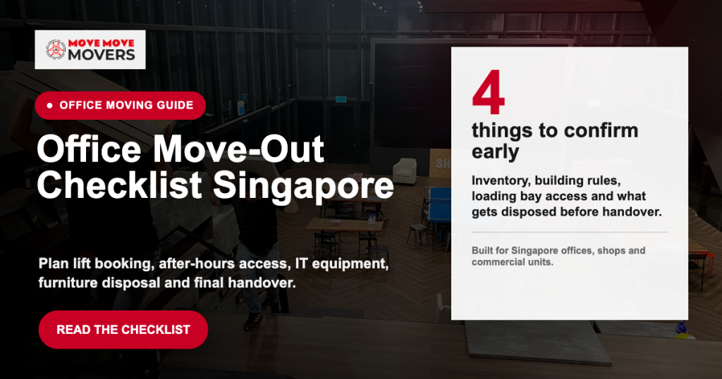 Move Move Movers office move-out checklist graphic for Singapore businesses planning lift booking after-hours moving and office furniture disposal